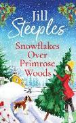 Snowflakes Over Primrose Woods