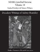 Decadent Writings of Aubrey Beardsley