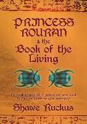 Princess Rouran and the Book of the Living