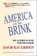 America on the Brink: How Us Foreign Policy Led to the War in Ukraine