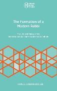 The Formation of a Modern Rabbi