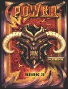 Power: Book 3