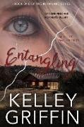 Entangling: Book One of the Kirin Lane Series