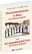 Bessarabiendeutsche in Neustadt an der Riesa und Langenberg bei Gera 1940 - 1941