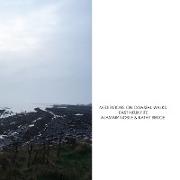 Meditations on Coastal Walks - East Neuk Fife