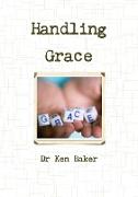 Handling Grace