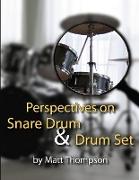 Perspective on Snare Drum & Drum Set