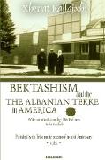 BEKTASHISM & THE ALBANIAN TEKKE IN AMERICA