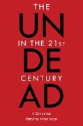 The Undead in the 21st Century