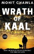 Wrath of kaal