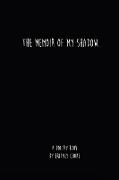 The Memoir of My Shadow