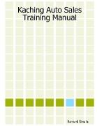 Kaching Auto Sales Training Manual