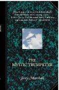 THE MYSTIC TRUMPETER