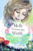 Molly Enchants Her World
