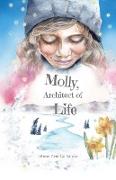 Molly, Architect of Life