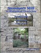 Summers Mill - A Historical Overview - Guilford County, NC
