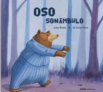 Oso sonámbulo