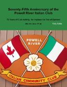 75th Anniversary of the Powell River Italian Club