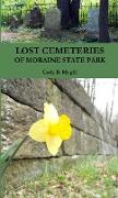 Lost Cemeteries of Moraine State Park