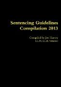Sentencing Guidelines Compilation 2013