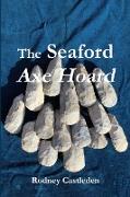 The Seaford Axe Hoard