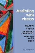 Mediating With Picasso