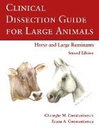 Clinical Dissection Guide for Large Animals
