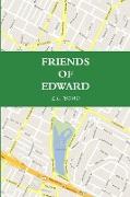FRIENDS OF EDWARD