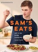 Sam's Eats: Let's Do Some Cooking