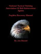 Fugitive Recovery Tactical Training Manual Vol 2