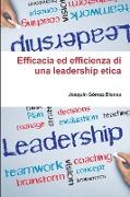 Efficacia ed efficienza di una leadership etica
