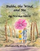Bubbe, the Wind, and Me