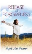 Release and Forgiveness