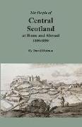 The People of Central Scotland at Home and Abroad, 1800-1850