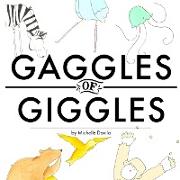 Gaggles of Giggles