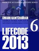 2013 Life Code #6