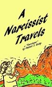 A Narcissist Travels