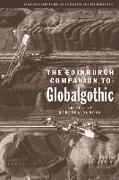 The Edinburgh Companion to Globalgothic