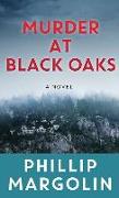 Murder at Black Oaks: A Robin Lockwood Novel
