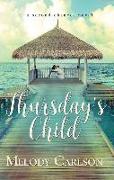 Thursday's Child: A Second Chances Novel