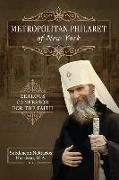 Metropolitan Philaret of New York: Zealous Confessor for the Faith