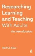 Researching Learning and Teaching with Adults