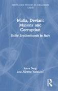 Mafia, Deviant Masons and Corruption