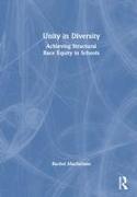 Unity in Diversity: Achieving Structural Race Equity in Schools