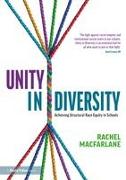 Unity in Diversity: Achieving Structural Race Equity in Schools