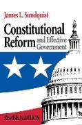 Constitutional Reform and Effective Government