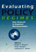 Evaluating Policy Regimes: New Research in Empirical Macroeconomics