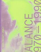 Balance 1970-1990: Kunst, Gesellschaft, Umwelt