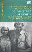 Globalizing Social Rights: The International Labor Organization and Beyond