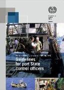 Guidelines for Port State Control Officers Carrying Out Inspections Under the Work in Fishing Convention, 2007 (No. 188)